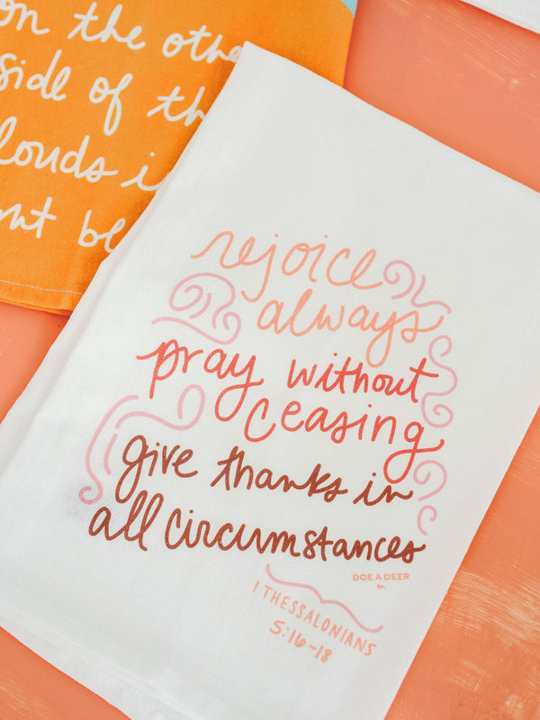 Rejoice Always Towel