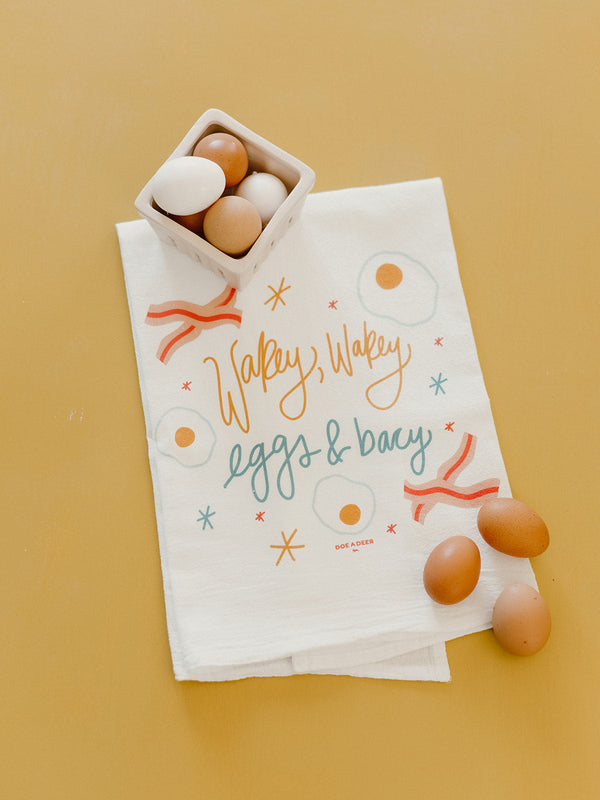 Wakey Wakey Eggs & Bacy - Flour Sack Towel